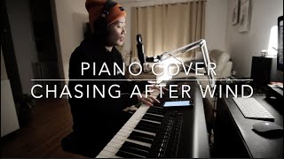 Video thumbnail of "Chasing After Wind (Piano Cover)"