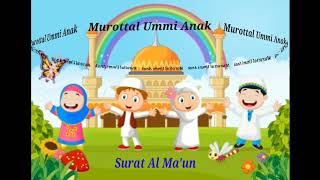Al Ma'un dan Surat Al Kautsar #Hafidzkecil #Metode Ummi Surat
