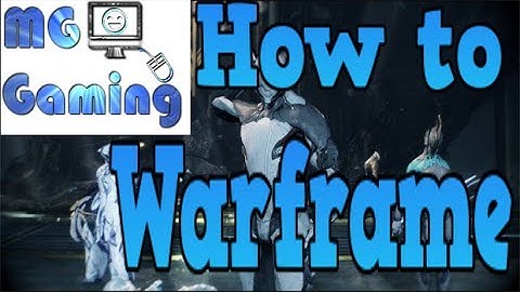 MASTERY RANK 4-5 TUTORIAL! - HOW TO WARFRAME