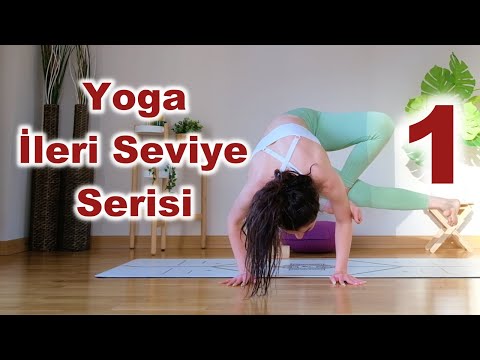 Yoga İleri Seviye Serisi – 1 | Yeni Başlayanlar İçin Evde Yoga | Ayşe Kaya İle Yoga