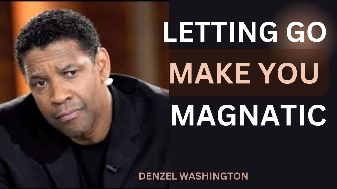 WHY BEING DETACHED AND NON REACTIVE MAKE YOU MORE ATTRACTIVE|DENZEL WASHINGTON MOTIVATION
