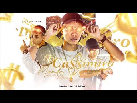 MC TOCK DJ CASSIMIRO - A Semana Inteira / Só Quis Botar