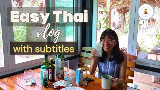 Easy Breakfast at Home | Comprehensible Input Thai for Beginners | Farm Pasa Thai 🌿 (with subtitles)