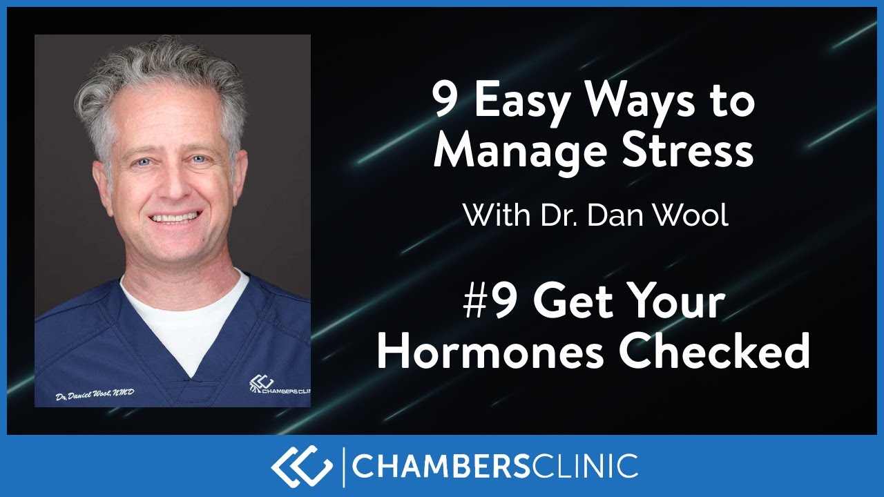9 easy ways to reduce stress: #9 Get your hormones checked