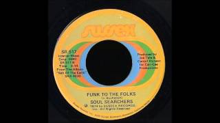 Video thumbnail of "The Soul Searchers   Funk For The Folks"