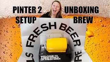 Pinter 2 Unboxing, Setup & Brewing