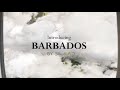Introducing barbados by bilaad