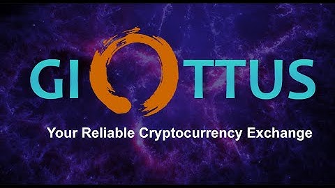 #GIOTTUS EXCHANGE JOIN AND ENJOY FREE TRANSATION