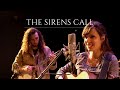 Clmentine dubost  the sirens call live session
