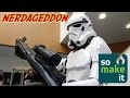 SoMakeIt - Nerdageddon I&#39;ve Got a Bad Feeling About This Star Wars Event