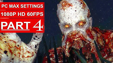 Dying Light The Following Gameplay Walkthrough Part 4 [1080p HD 60FPS PC] - No Commentary