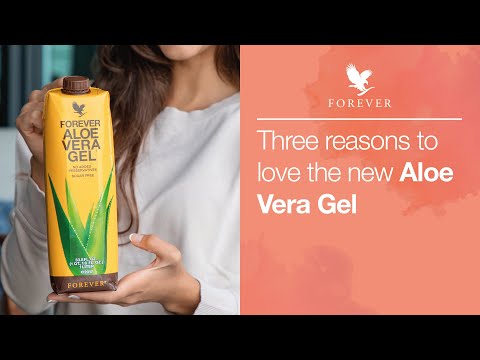 3 Reasons to love the NEW Forever Living Aloe Vera Gel