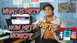 What is NFT? How NFT Works?