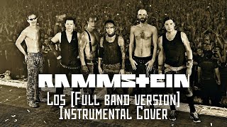 RAMMSTEIN - LOS FULL BAND (INSTRUMENTAL COVER)