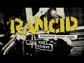 Rancid - "One Way Ticket" (Full Album Stream)