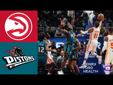 Hawks Highlights Vs The Pistons 2022 NBA Highlights 10 28 22