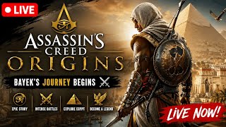 🔴 Assassin’s Creed Origins LIVE | Bayek’s Journey Begins 🗡️