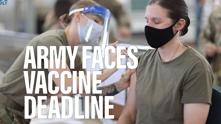 Who got the shot? Penalties loom for unvaccinated troops ahead of Army deadline