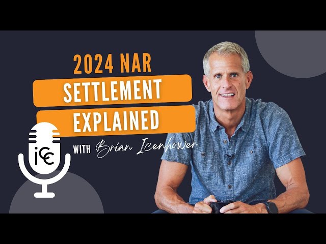 NAR Lawsuit Settlement 2024 - Explained! class=