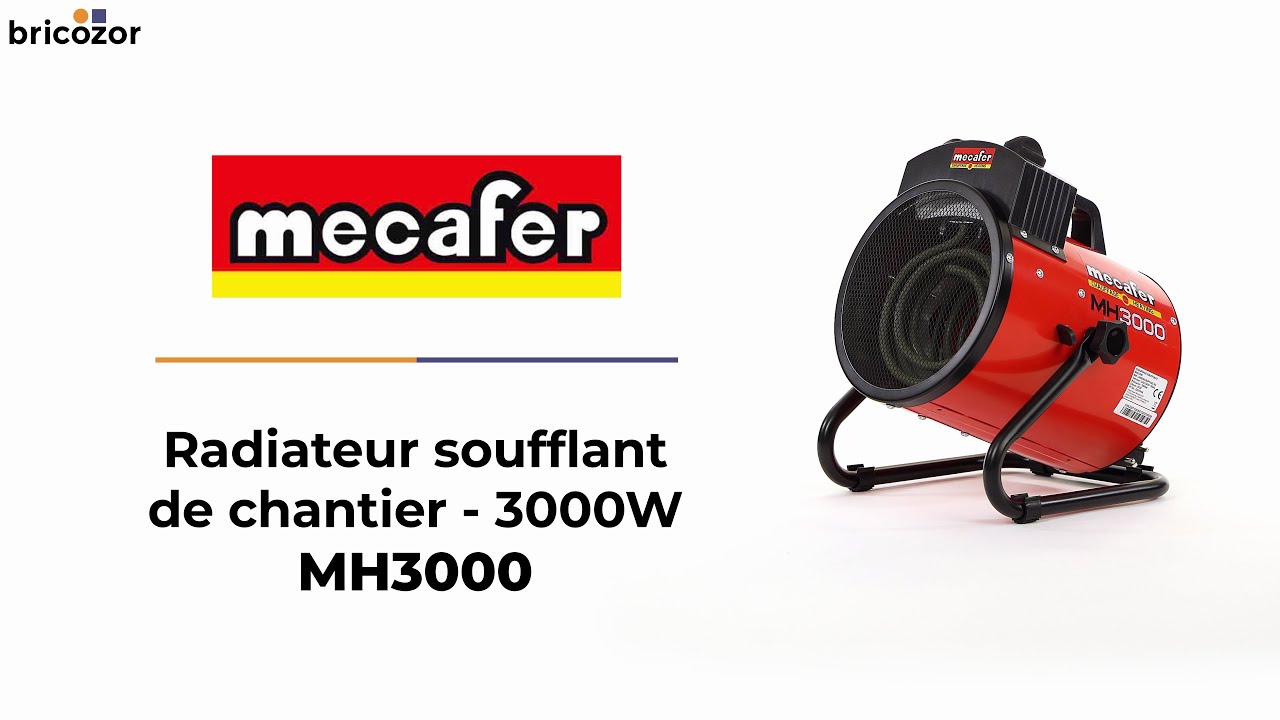 Chauffage soufflant de chantier 3000W - MH3000 MECAFER