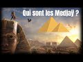 Qui sont les medja 