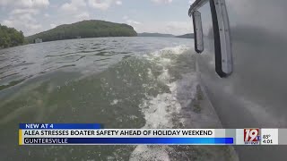 ALEA Stresses Boater Safety Ahead of Holiday Weekend | May 22, 2024 | News 19 at 4 p.m.