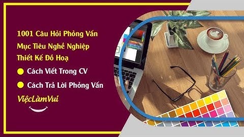 Mục tiêu nghề nghiệp thiết kế đồ họa - 101 Mục Tiêu Nghề Nghiệp