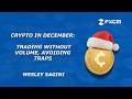 Crypto in December: Trading Without Volume, Avoiding Traps