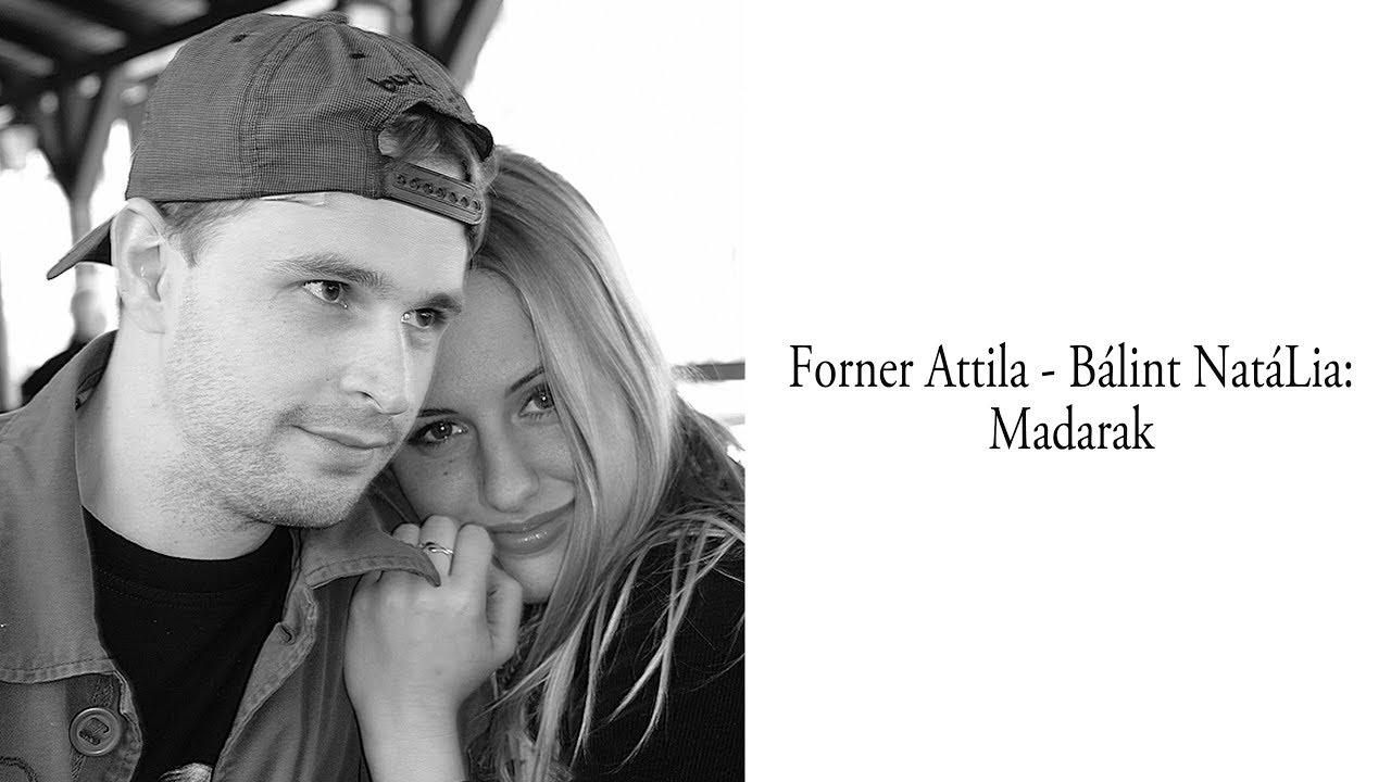 Forner Attila - Bálint Natália: Madarak (akusztikus verzió)