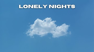 Lonely Nights [EzMusic Release] - Lofi Music for Studying and Getting Work Done