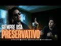 SIEMPRE USA PRESERVATIVO | Iván Barca - El Hermano Mayor