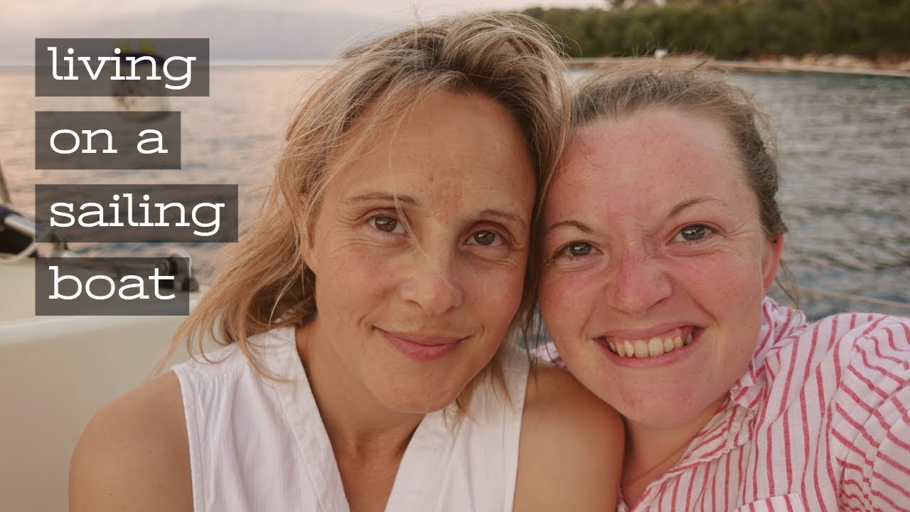 'Adjusting to LIFE AFLOAT and the reality of LIVING on a SAILBOAT' | The Sailing Nomads - Ch.3