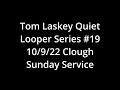 Tom Laskey Quiet Original Looper #19