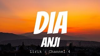Anji - Dia [Lirik With English Sub]