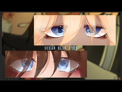 Ocean Blue Eyes [EXTENDED] || Watch in 2x !!
