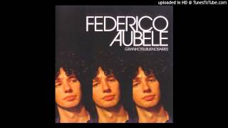 Federico Aubele - El Amor De Este Pueblo