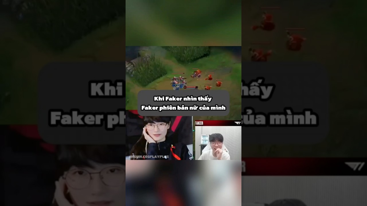 Faker xem Faker mặc đồ nữ mà không nhịn được cười! #haihuoc  #faker #lol #leagueoflegends #short