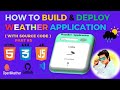 Part 5- How to Build &amp; Deploy weather app using html css and javascript | FREE Deployment on GitHub