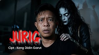 Jurig (Lagu Lawas Kang Didin Garut) | Taohids 