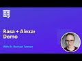 Rasa + Alexa: Demo