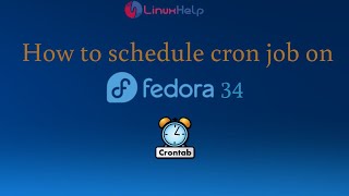 how to schedule cron job on fedora 34