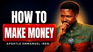 5 Things God Wants You To Know About Money | Apostle Emmanuel Iren