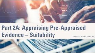 Appraising Suitability of Pre-Appraised Evidence Using the Johns Hopkins Model 5th Edition