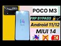Poco M3 (MIUI 14) google accaunt Frp bypass without pc