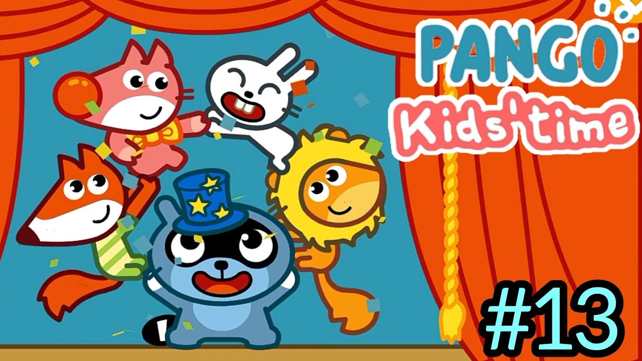 Pango [Pango] Kids Time Part 13 Pango Magician Circus gaming 