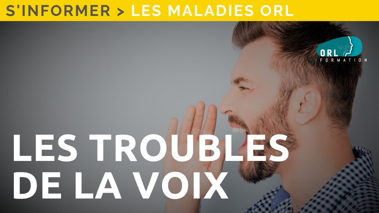 Dysphonie - Trouble de la voix "cassée" | Information patient - YouTube