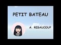 04 chanson du son b  petit bateau  30 phonmes en 30 chansons