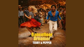 Dancefloor Dreamer (feat. Pepper Sinclair)