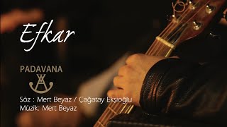 Padavana - Efkâr Akustik