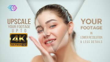 Scale Up Your Video to 4K